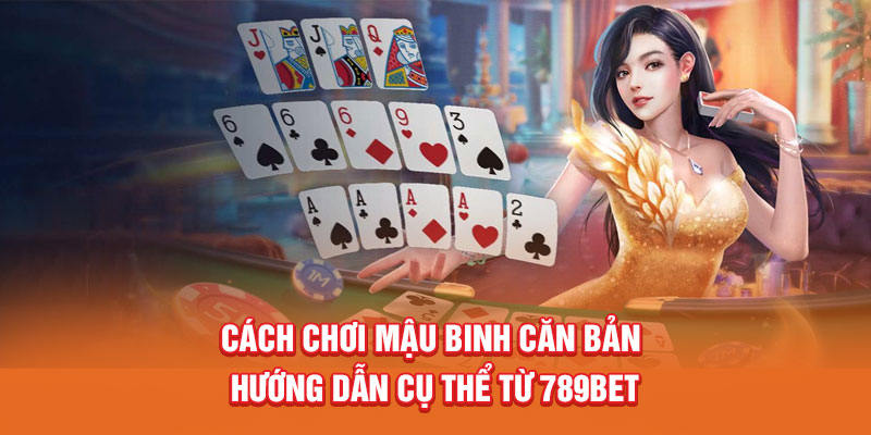 cách chơi mậu binh