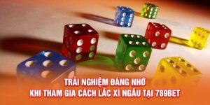 Cách lắc xí ngầu