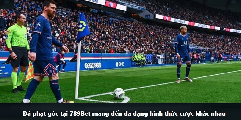 Đá phạt góc tại 789Bet mang đến đa dạng hình thức cược khác nhau